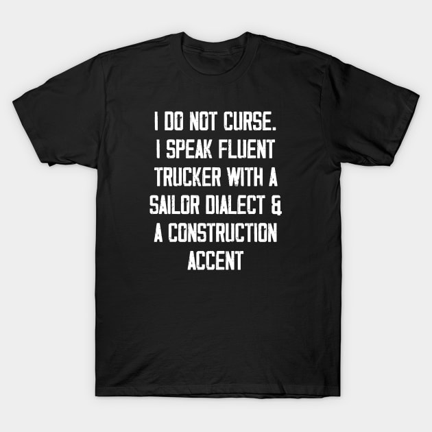 I do not curse T-Shirt by zeedot